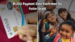 SASSA Unveils R1,250 Foster Child Grant: Payments Begin September 5, 2025